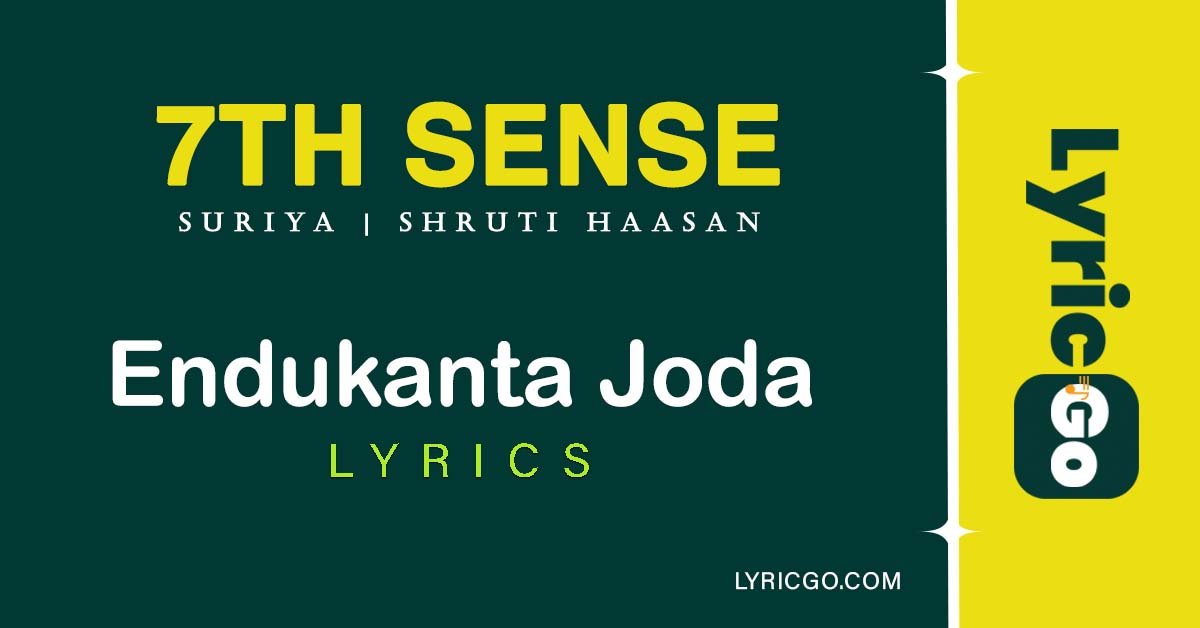 Endukanta Joda Song Lyrics